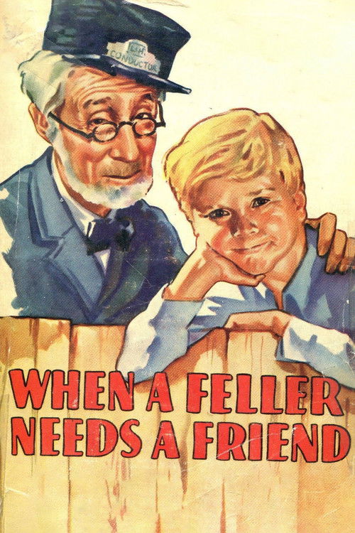 When a Feller Needs a Friend (1932) poster
