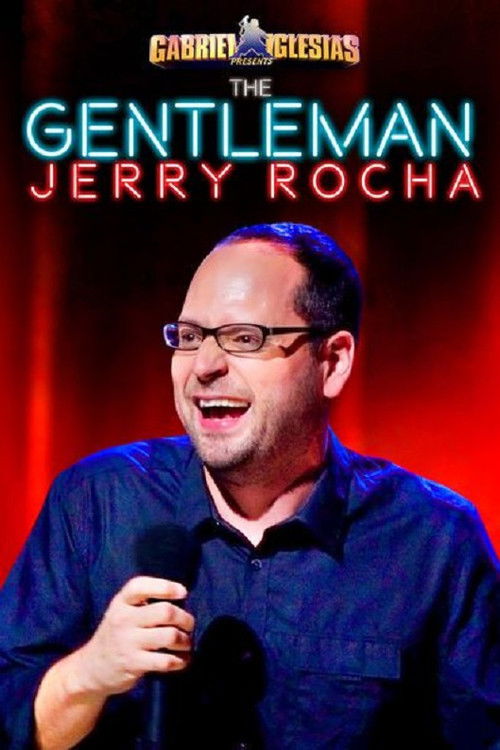 Gabriel Iglesias Presents The Gentleman Jerry Rocha (2015) poster