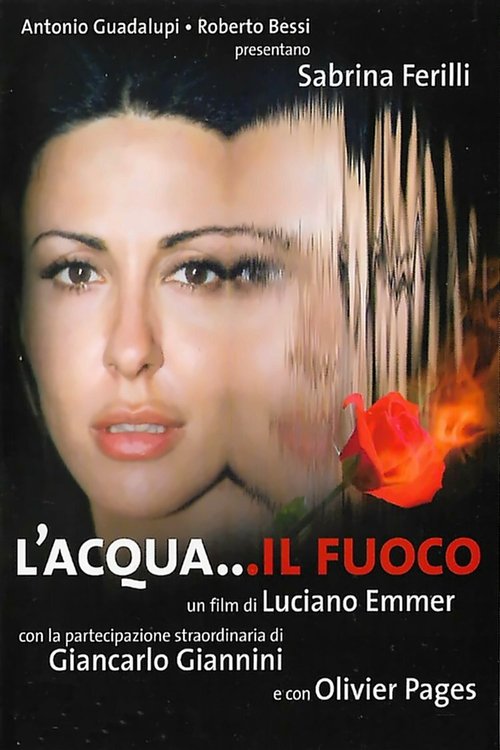 L'acqua... il fuoco (2003) poster