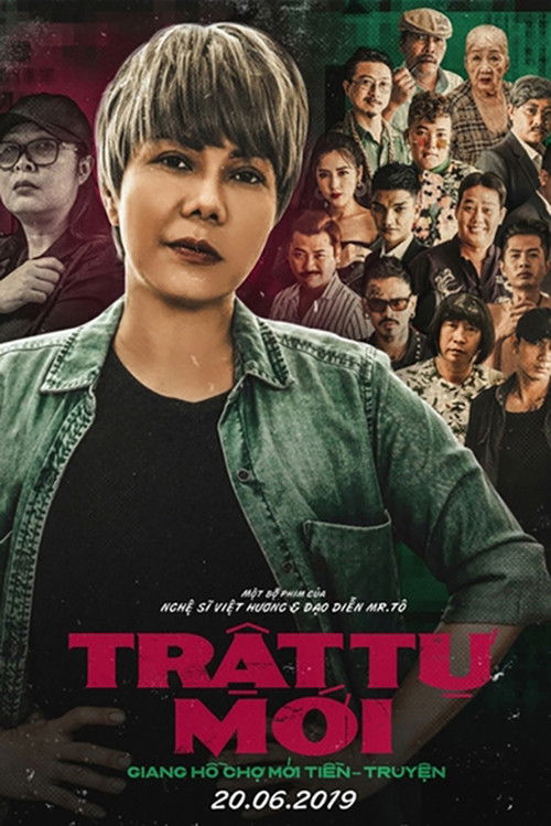 Giang Hồ Chợ Mới Tiền Truyền - Trật Tự Mới (2019) poster