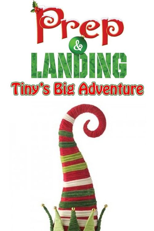 Prep & Landing: Tiny's Big Adventure (2011) poster