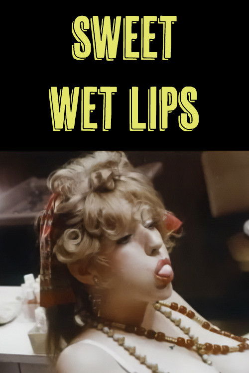 Sweet Wet Lips (1977) poster