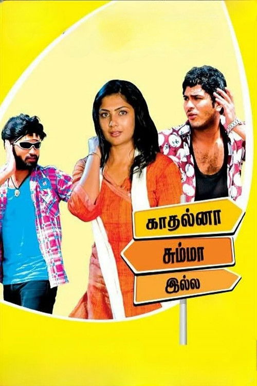 Kadhalna Summa Illai (2009) poster
