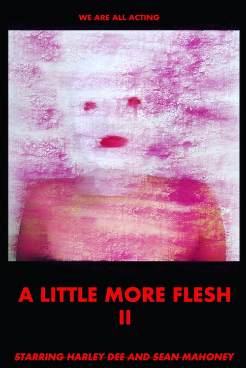 A Little More Flesh II (2021) poster