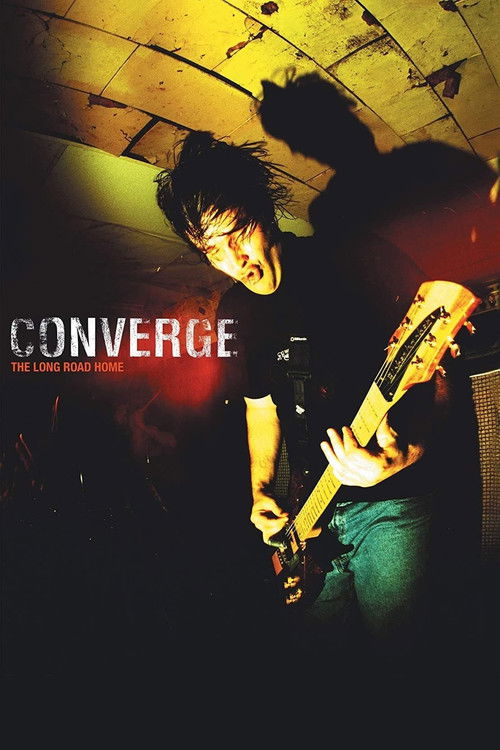 Converge: The Long Road Home (2003) poster