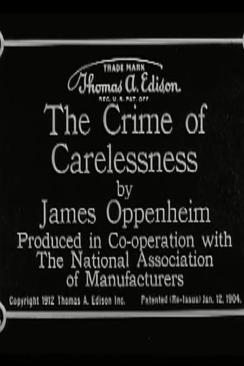 The Crime of Carelessness (1912) poster