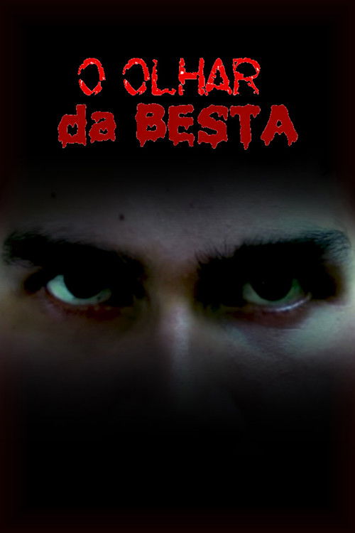 O Olhar da Besta (2015) poster