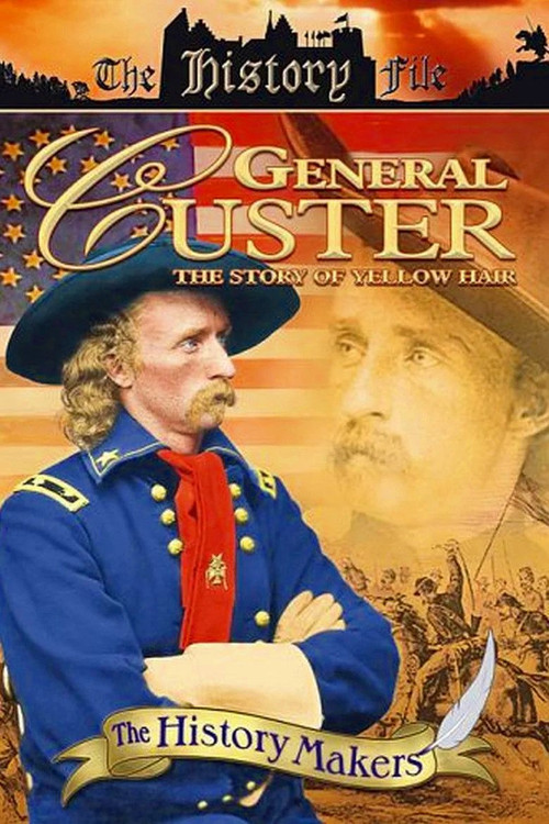 General Custer: The Story of Yellow Hair (1994) poster