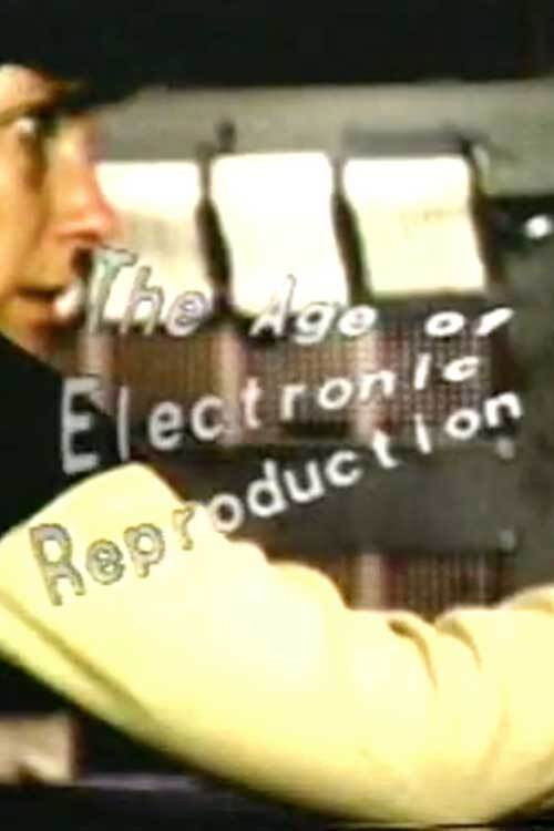 Work of Art in the Age of Electronic Reproduction (1985) poster