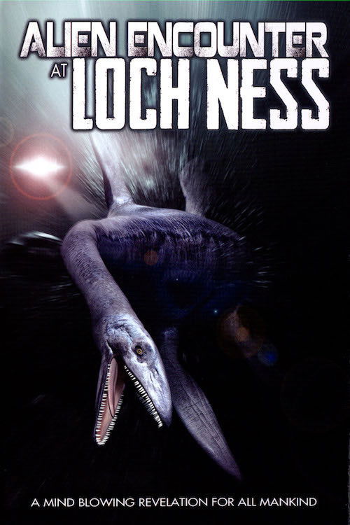 Alien Encounter at Loch Ness (2014) poster