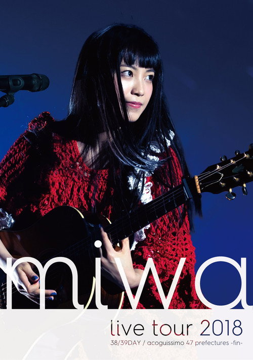 miwa live tour  "We are the light ~38/39DAY~" (2018) poster