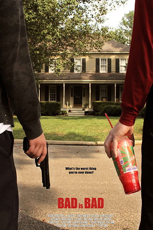 Bad is Bad (2011) poster