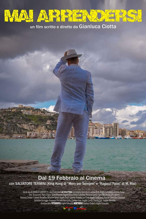 Mai arrendersi (2019) poster