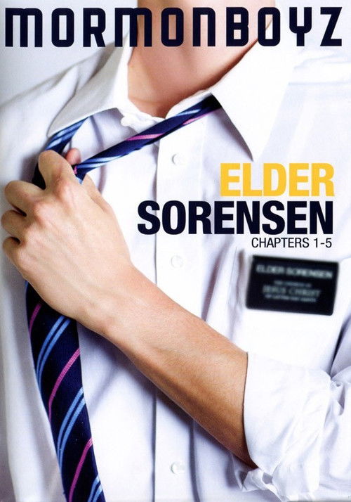 Elder Sorensen: Chapters 1-5 (2017) poster