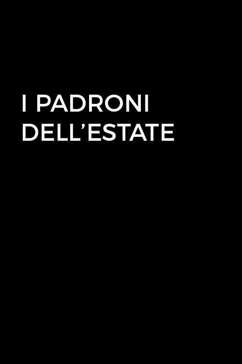 I padroni dell'estate (1987) poster