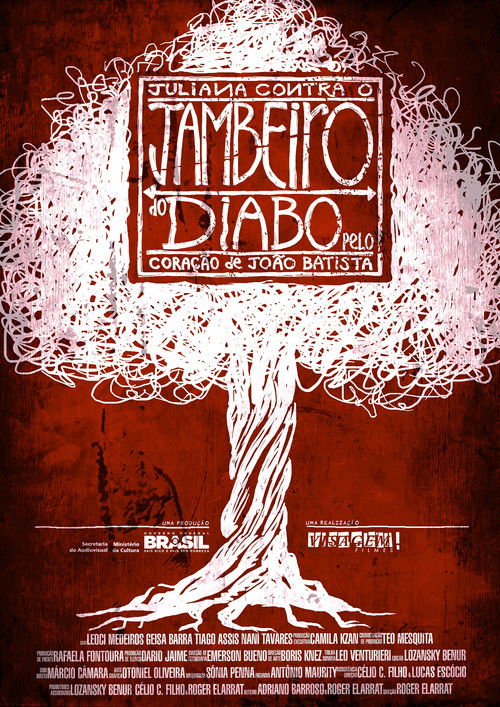 Juliana contra o Jambeiro do Diabo Pelo Coração de João Batista (2012) poster