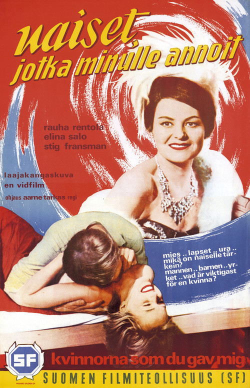 Naiset, jotka minulle annoit (1962) poster