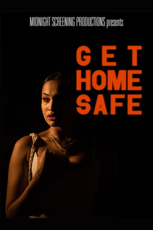 Get Home Safe (2022) poster