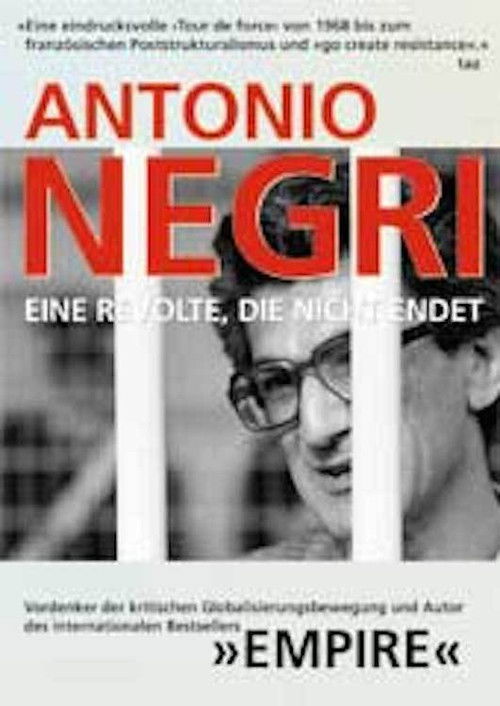 Antonio Negri: A Revolt That Never Ends (2004) poster
