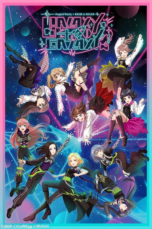 BanG Dream! 11th☆LIVE DAY1 : Poppin'Party×RAISE A SUILEN「GALAXY to GALAXY」 (2023) poster