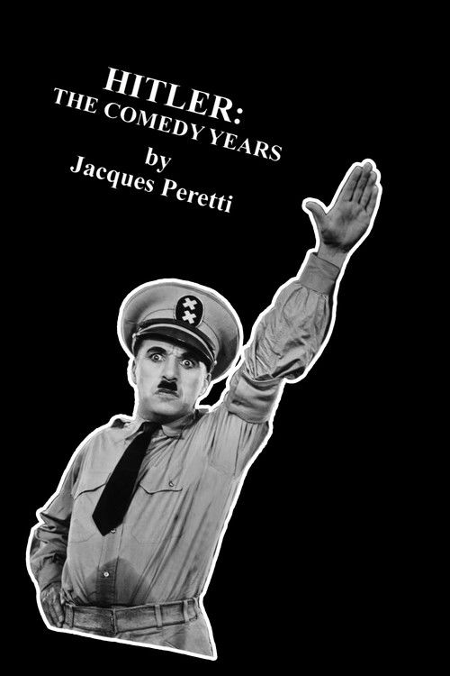 Hitler: The Comedy Years (2007) poster