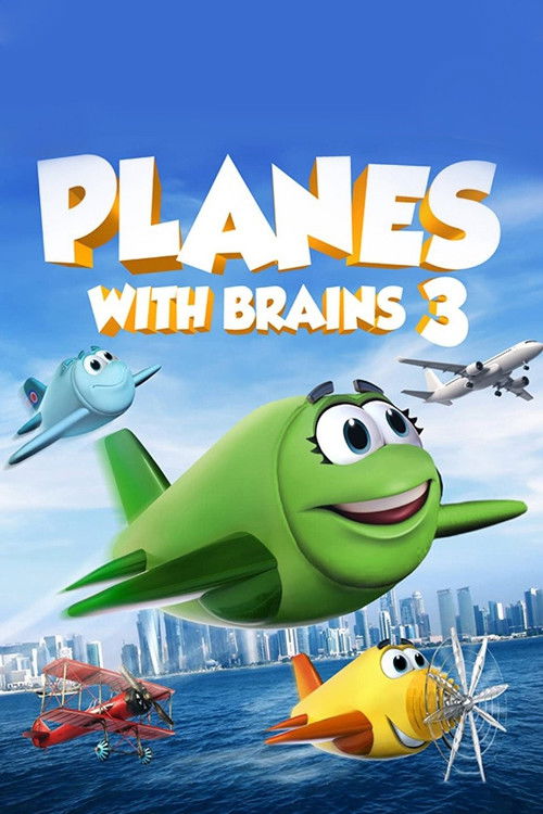 Planes with Brains 3 (2018) poster