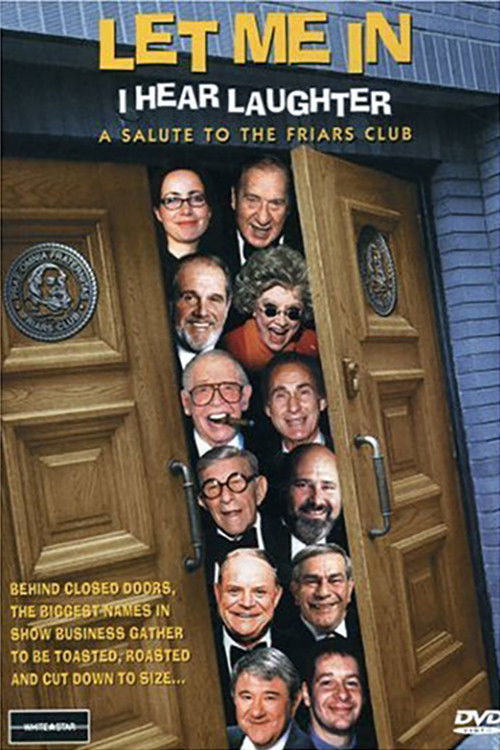 Let Me In, I Hear Laughter: A Salute to the Friars Club (1999) poster
