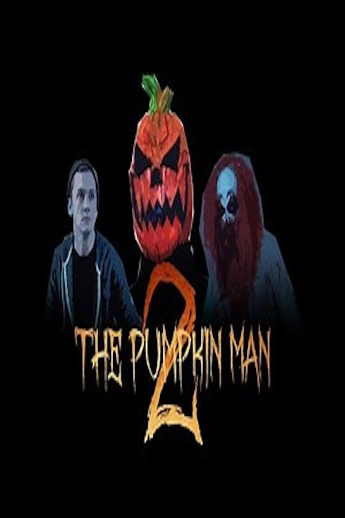 The Pumpkin Man 2: Ryan's Nightmare (2016) poster