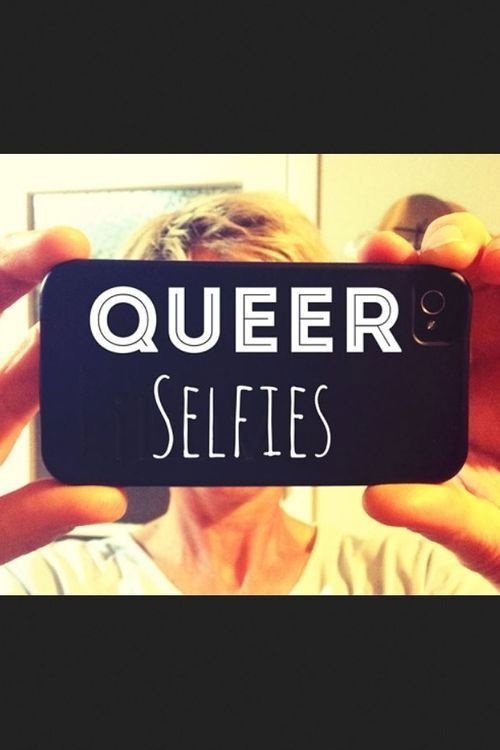 Queer Selfies (2014) poster