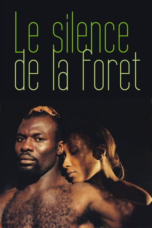 Le silence de la forêt (2003) poster