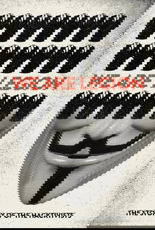 Biz Birliğiz: Hacktivistlerin Hikâyesi (2012) poster