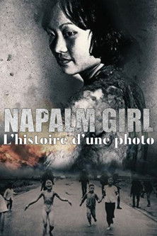 Napalm Girl. The Journey of a Photo (2023) poster