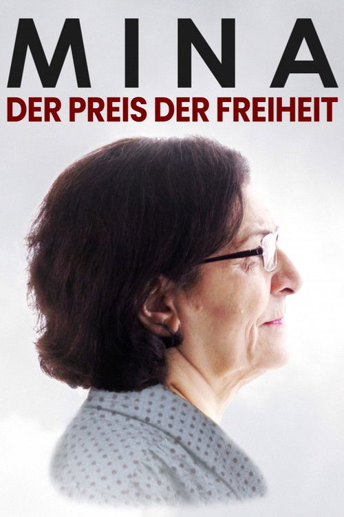 Mina – Der Preis der Freiheit (2022) poster