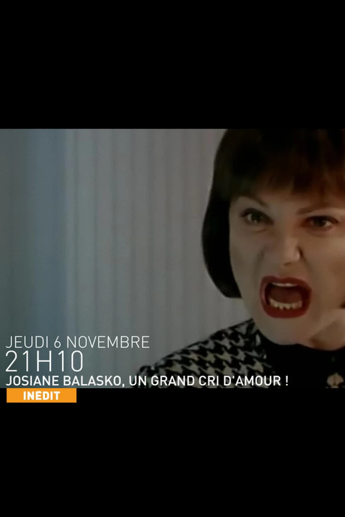 Josiane Balasko, un grand cri d'amour ! (2025) poster