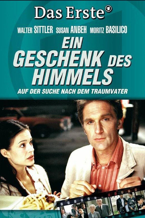 Ein Geschenk des Himmels (2005) poster