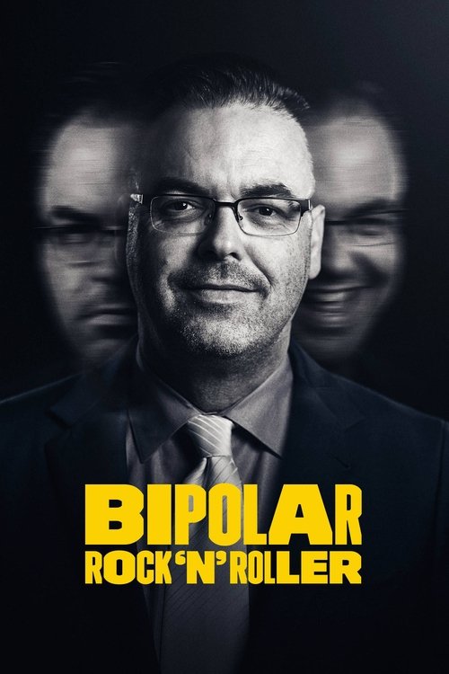 Bipolar Rock 'N Roller (2018) poster
