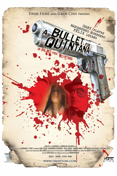 A Bullet for Quintana (2008) poster