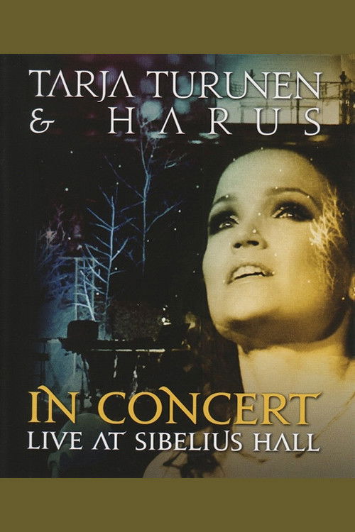 Tarja Turunen e Harus: In Concert - Live at Sibelius Hall (2011) poster