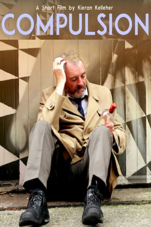 Compulsion (2017) poster