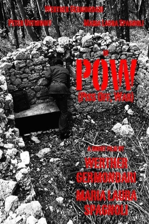 POW (Piss Off, War) (2018) poster