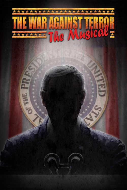 The War Against Terror: The Musical (2004) poster