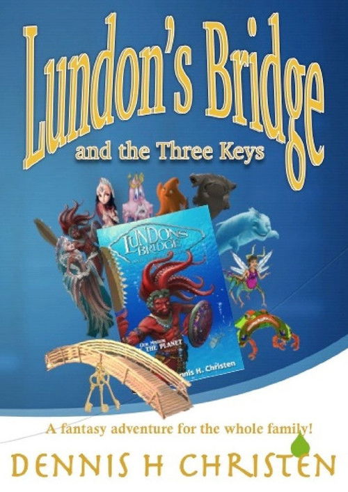 Lundon's Bridge and the Three Keys (2017) poster