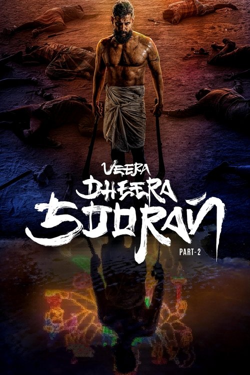 Veera Dheera Sooran: Part 2 (2025) poster