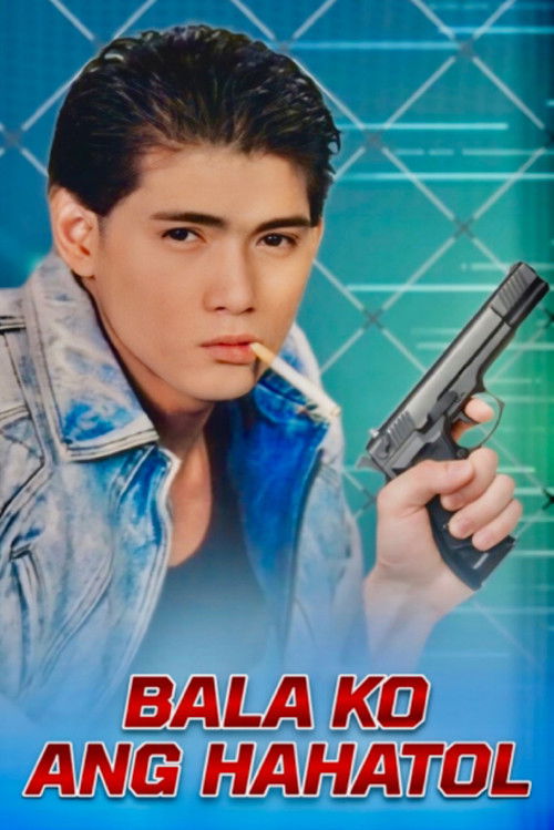 Bala Ko Ang Hahatol (1985) poster