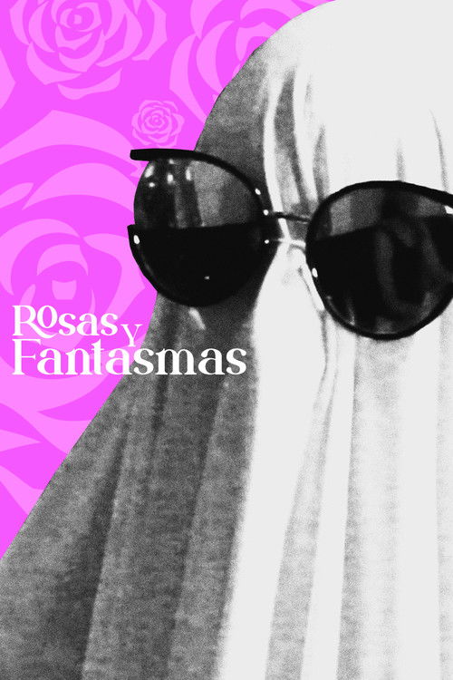 Rosas y Fantasmas (2024) poster
