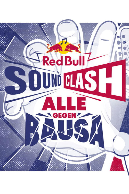 Red Bull Soundclash 2019: Alle gegen Bausa (2019) poster