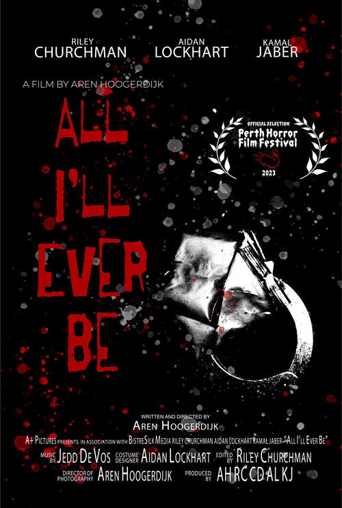 All I'll Ever Be poster
