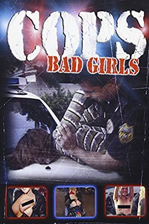 Cops: Bad Girls (2004) poster