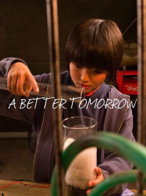 A Better Tomorrow (2013) poster