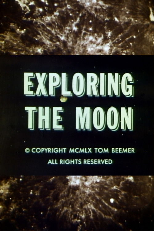 Exploring the Moon (1960) poster